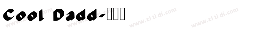 Cool Dadd字体转换